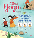 Tales for Yoga  the Ogress and the Rainbow Bird