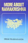 More About Ramakrishna