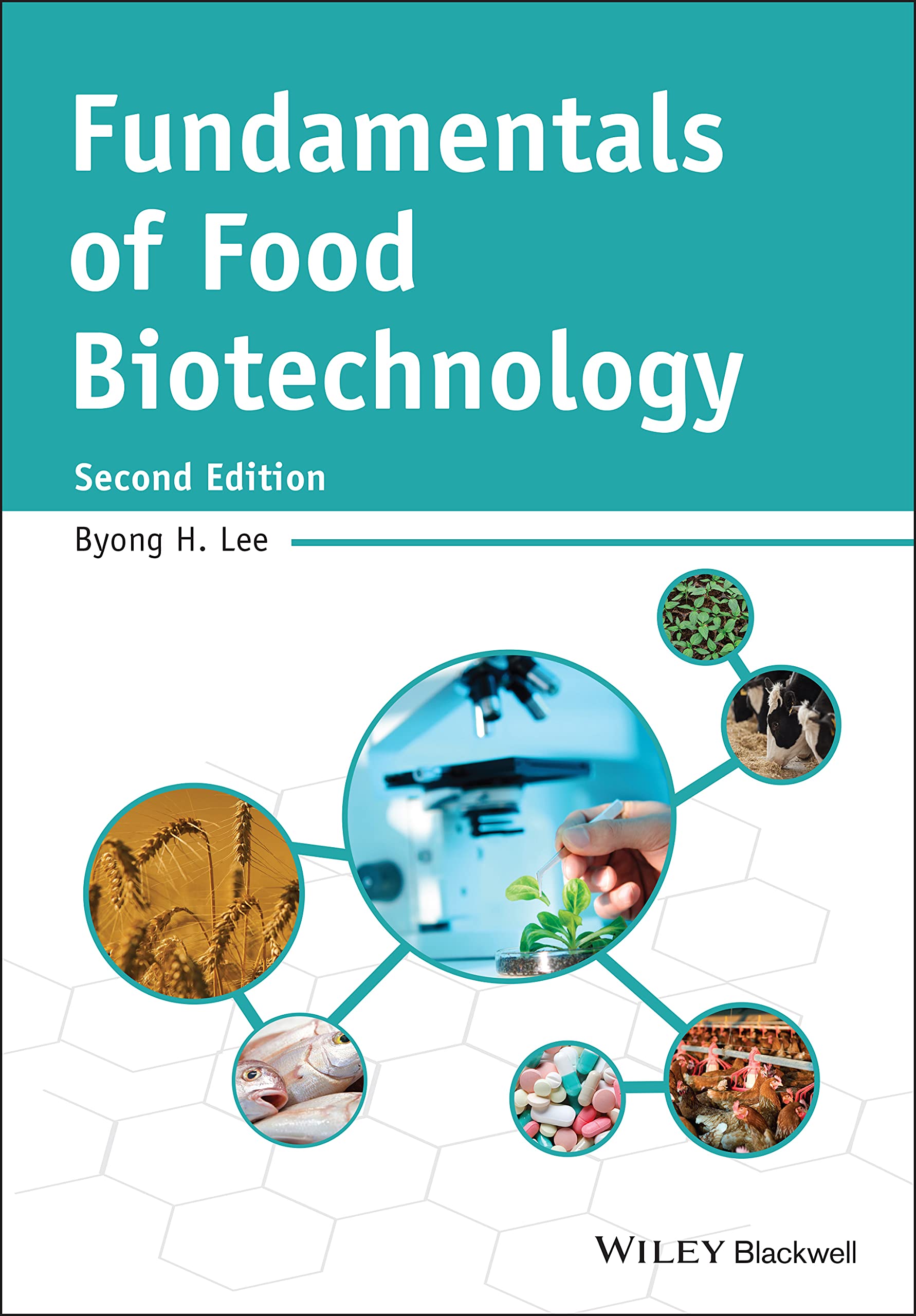 FUNDAMENTALS OF FOOD BIOTECHNOLOGY 2ED