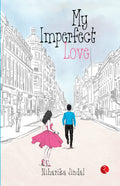 My Imperfect Love