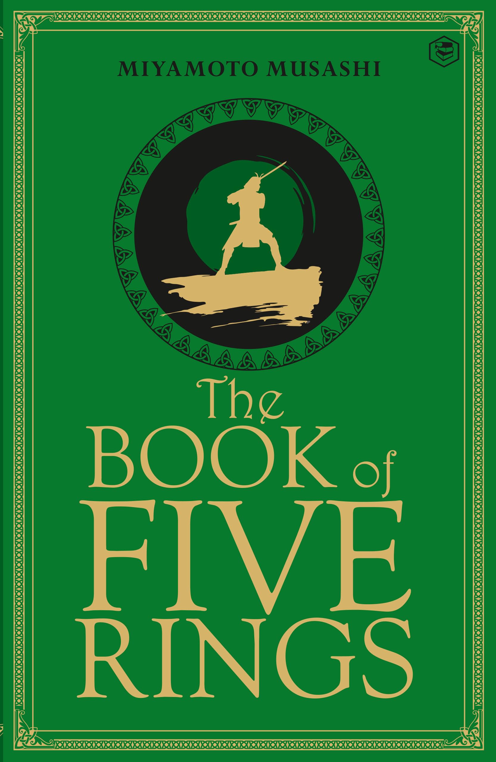 The Book Of Five Rings (Deluxe Edition) with SPECIAL GOLD GUILDING & SINGLELAYERED FOILING
