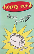 Cross Purposes