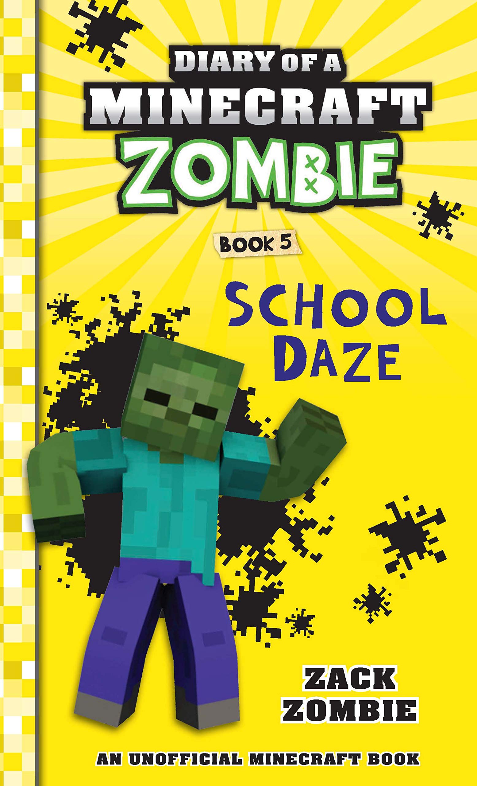 DIARY OF A MINECRAFT ZOMBIE #05: SCHOOL DAZE