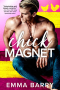 Chick Magnet: A Thriller