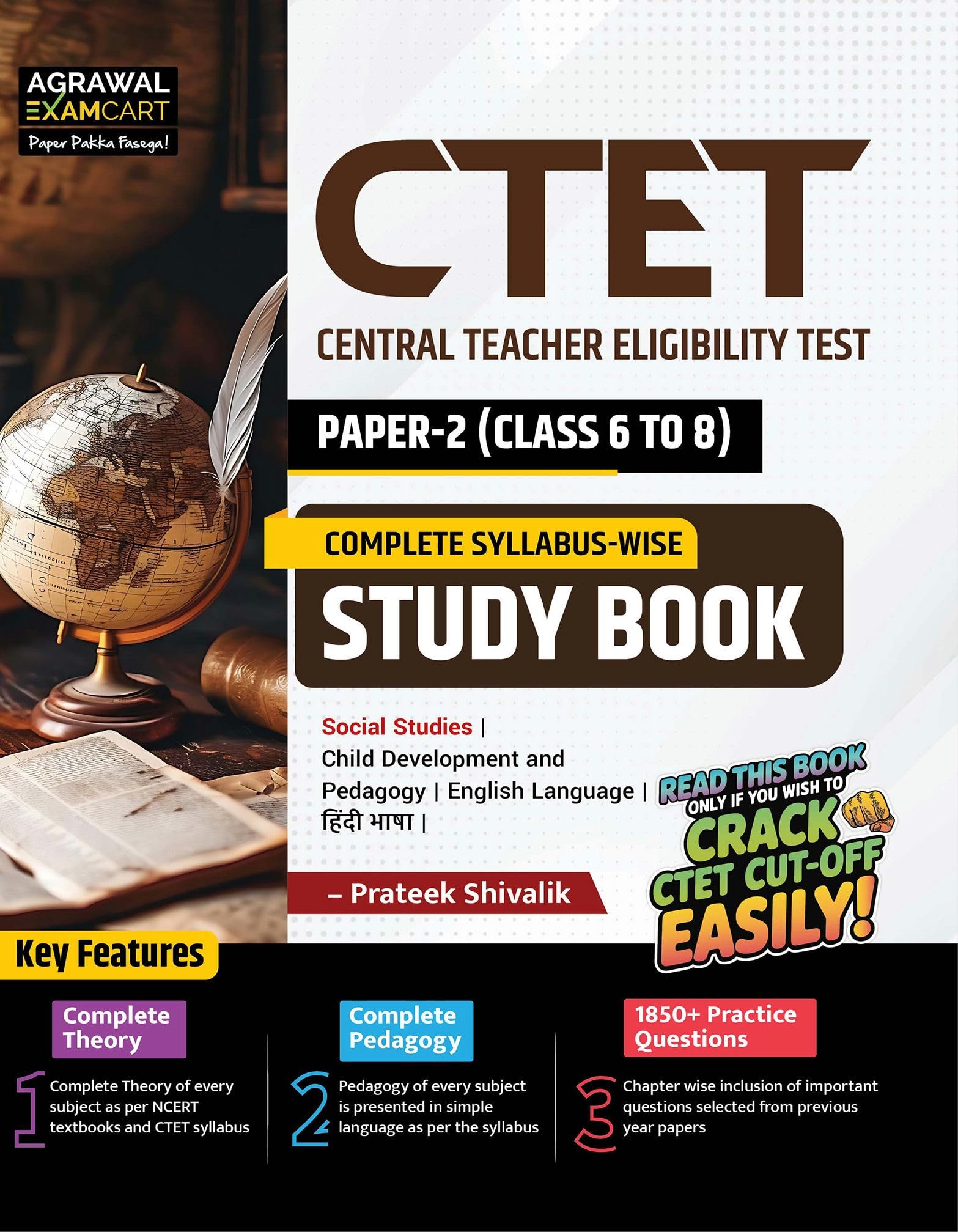 Examcart CTET Paper 2 (Class 6 to 8) Social Studies/Social Science (SST) Study Guidebook By Prateek Shivalik | Based on NCERT & 