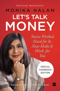 Lets Talk Money : Youve Worked Hard for It, Now Make It Work for You (Special Edition in Hardback)