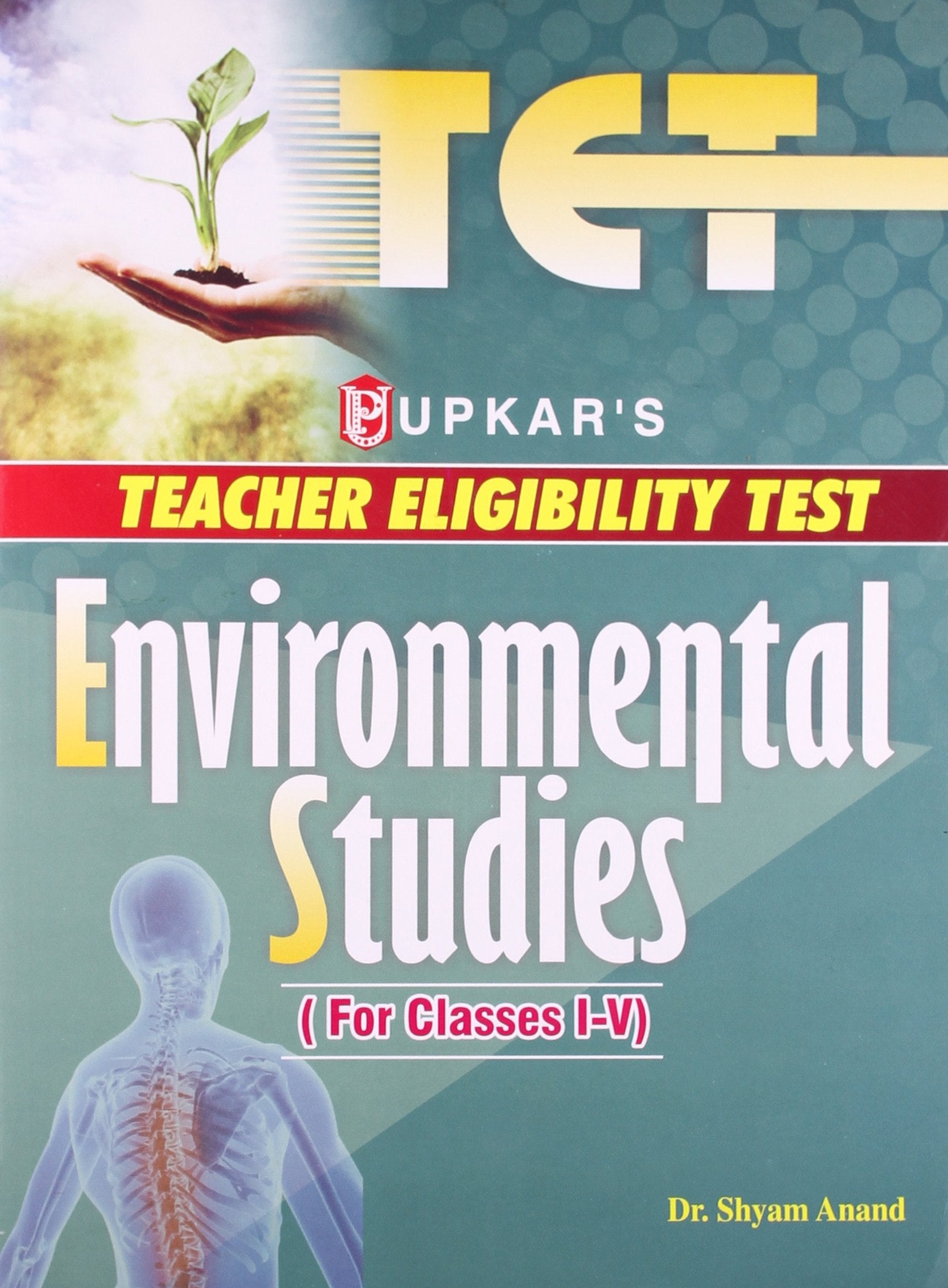Teacher Eligibility Test Environmental Studies (for Classes IV)