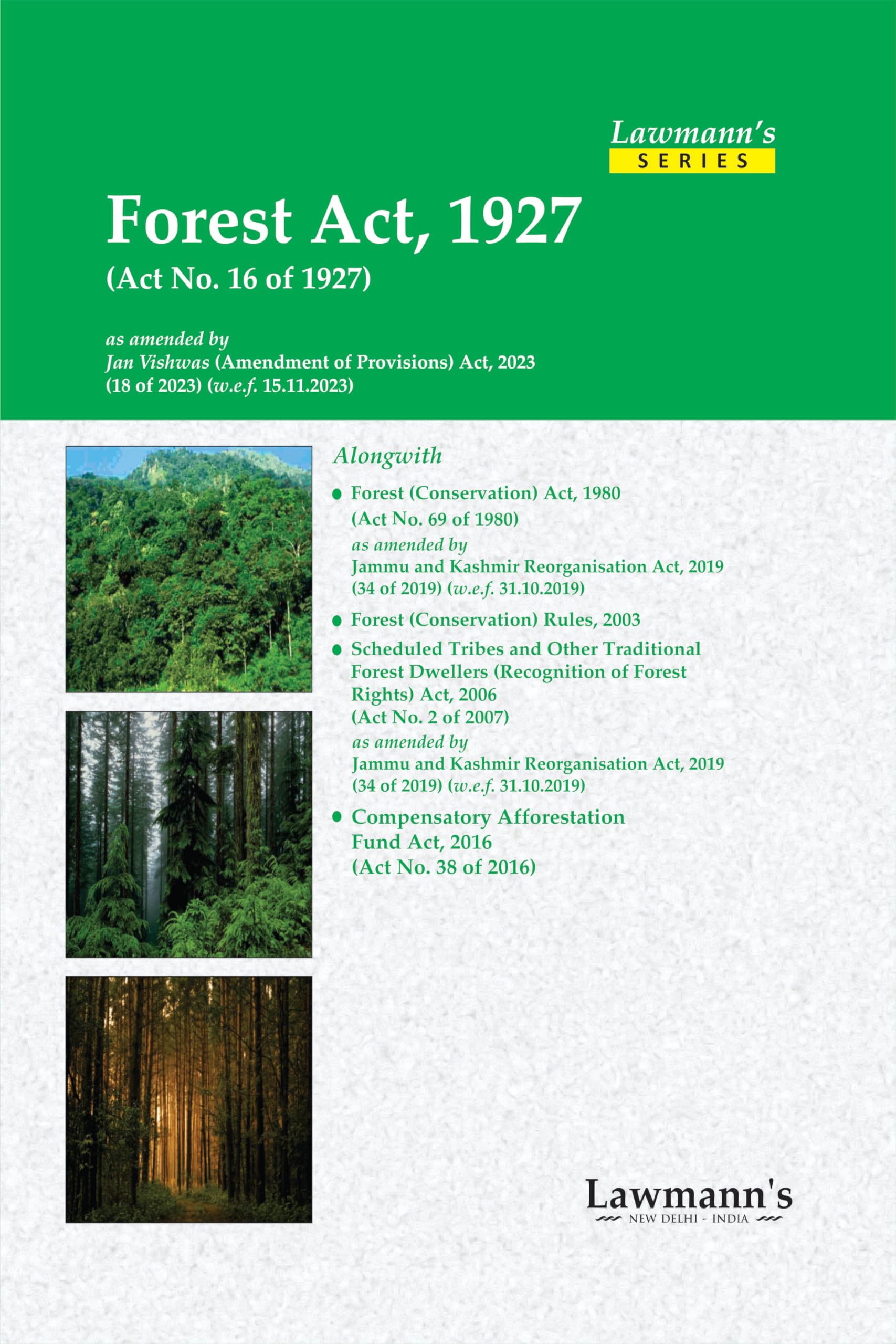 Lawmanns Forest Act, 1927 | Bare Act with Comments