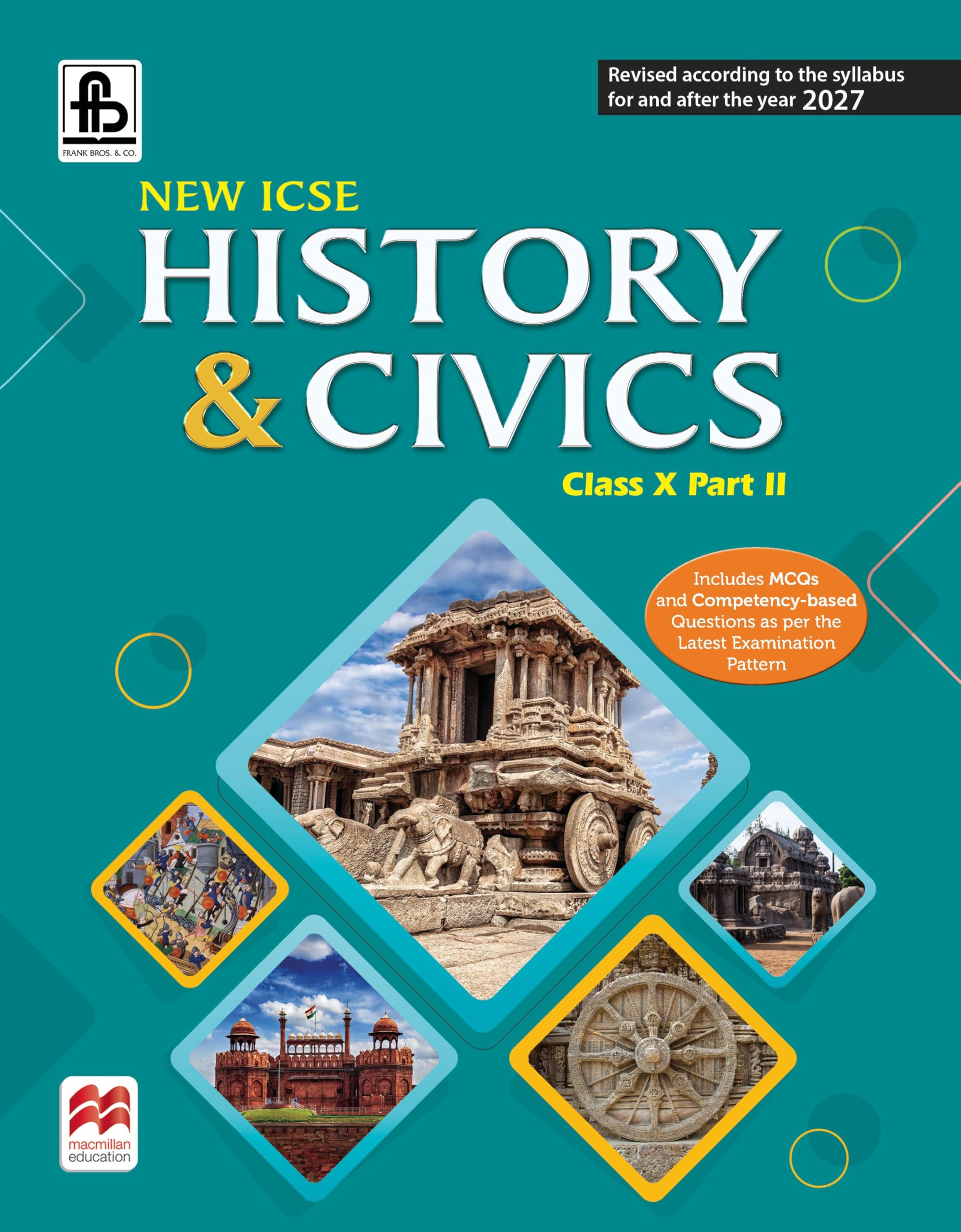 New ICSE History & Civics Part II | Class 10 | 2027 Edition | Latest CISCE Syllabus | With MCQs, AssertionReason, PictureBased