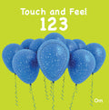 123 Touch and Feel Board Book for Children: Fun and Interactive Way to Learn Numbers with Sensory Play | Builds Number Recogniti
