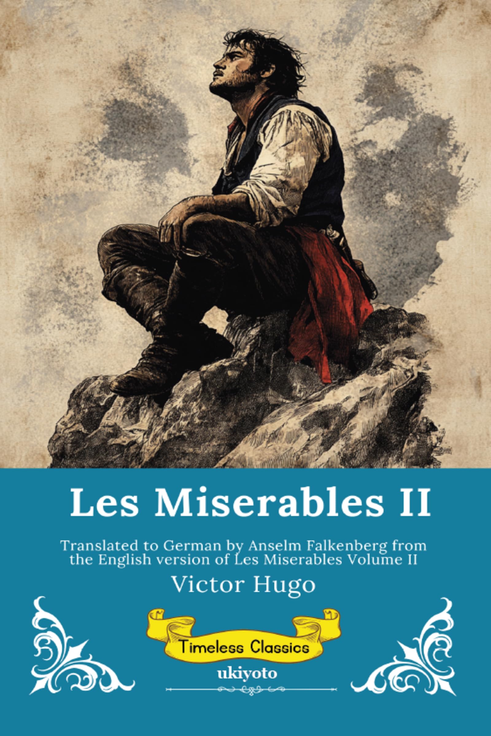 Les Miserables Band II German Version of Les Miserables Volume II