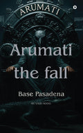 Arumati: The Fall