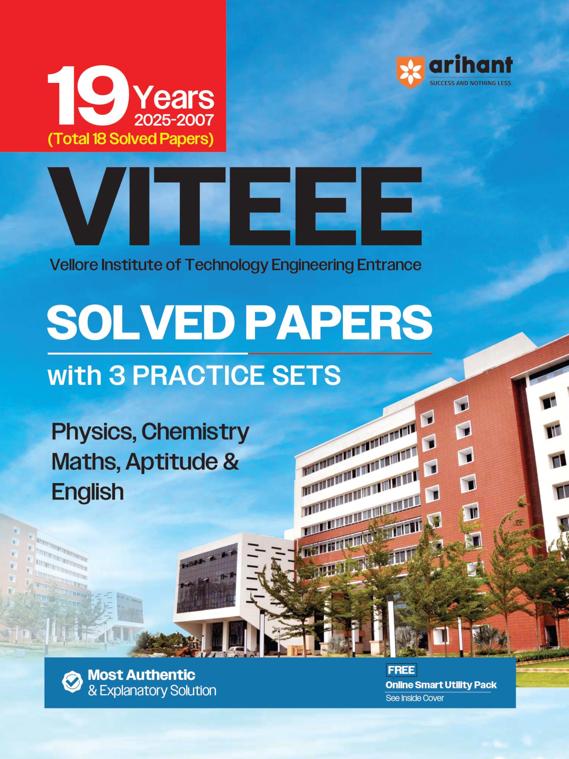 Arihant VITEEE Solved Papers | 19 Years (20072025) with 3 Practice Sets | Vellore Institute of Technology Engineering Entrance 