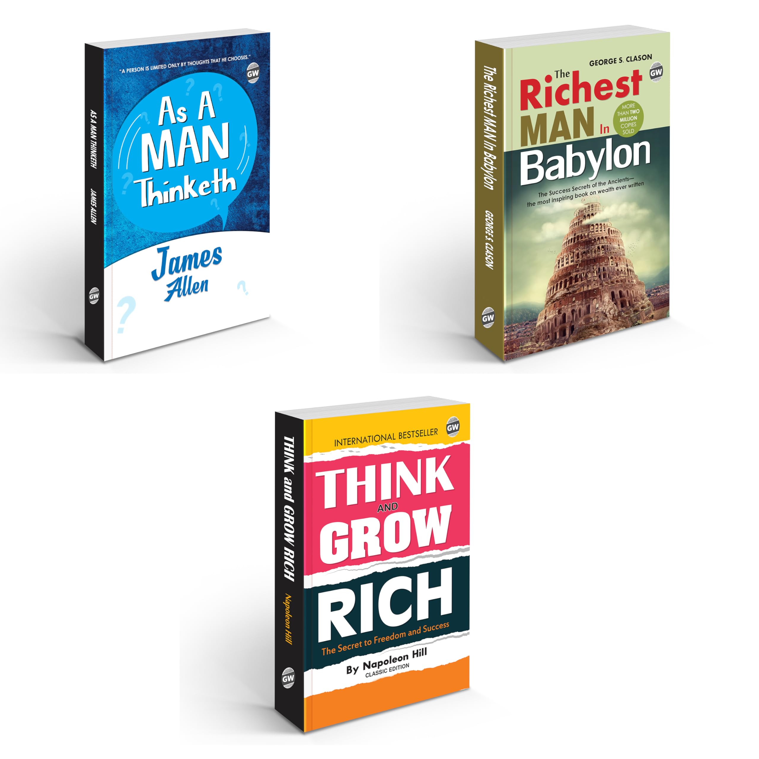 Think & Grow Rich, The Richest Man In Babylon and As A Man Thinketh (Paperback) : Motivational books for wealth, Classic Englis