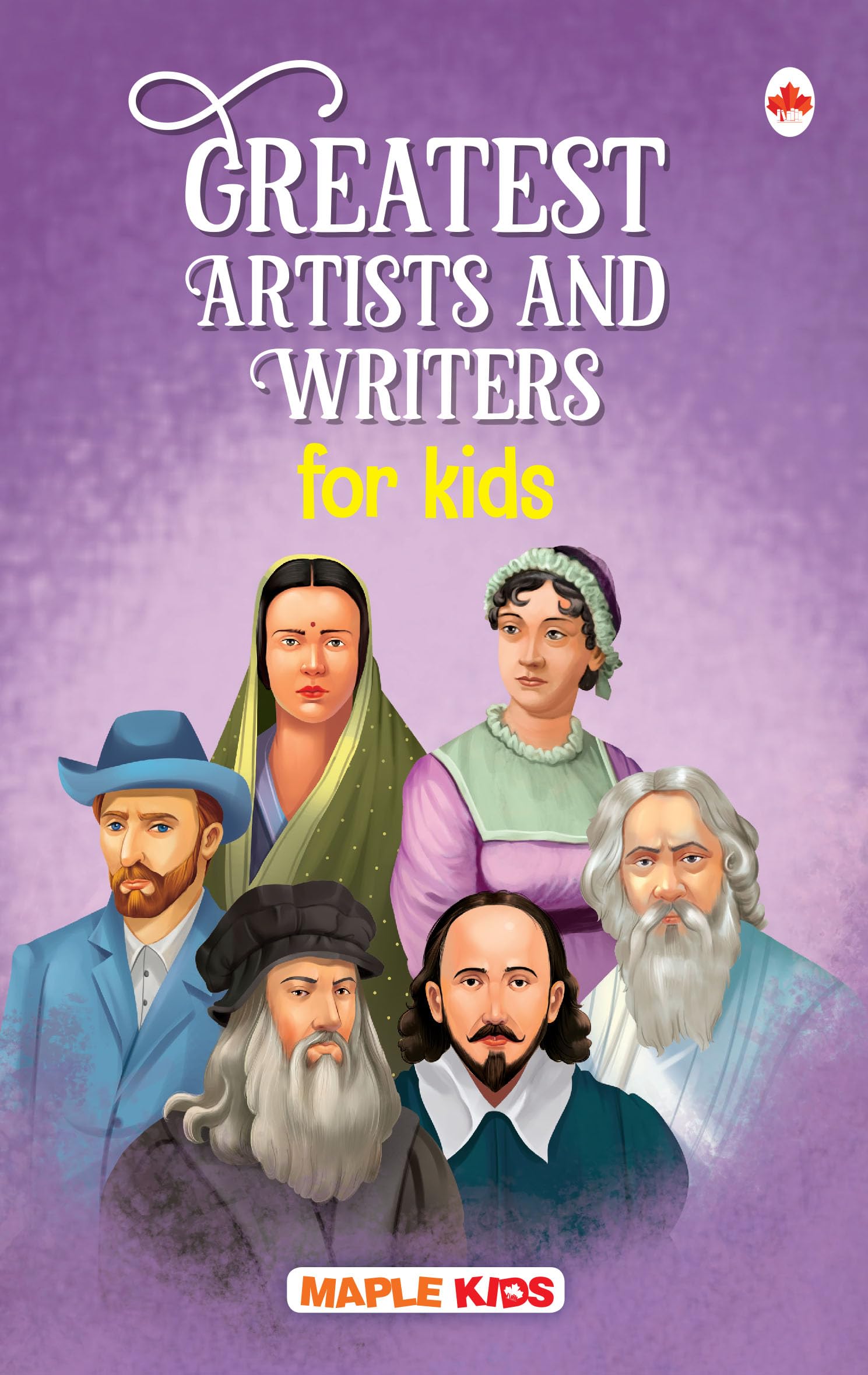 Story Book for Kids  Greatest Artists and Writers (Illustrated)  Biographies for Children Amrita SherGil, Leonardo da Vinci,