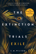 The Extinction Trials  tome 2 Exile (2)