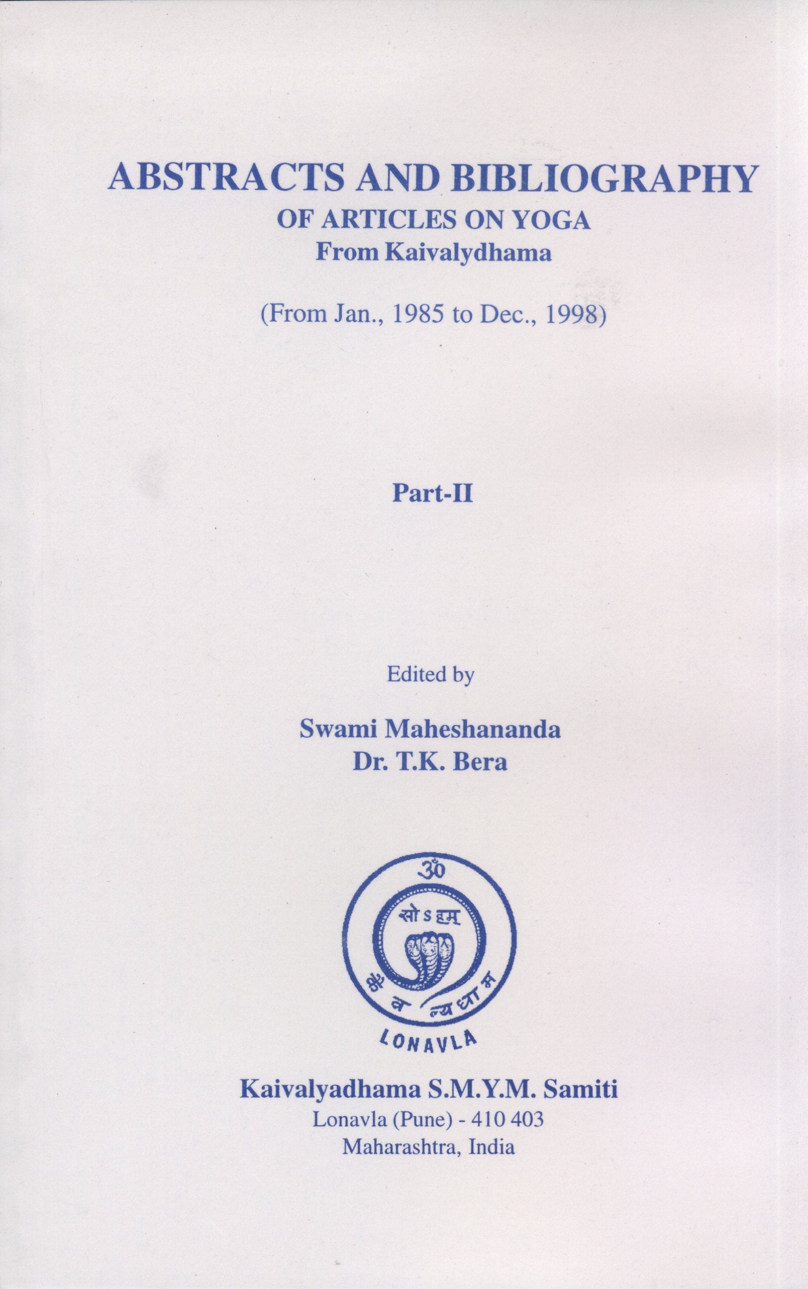 Abstracts & Bibliography of articles on Yoga  Part 1