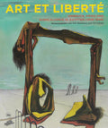 Art Et Libert: Rupture, War And Surrealism In Egypt (19381948) German Edition