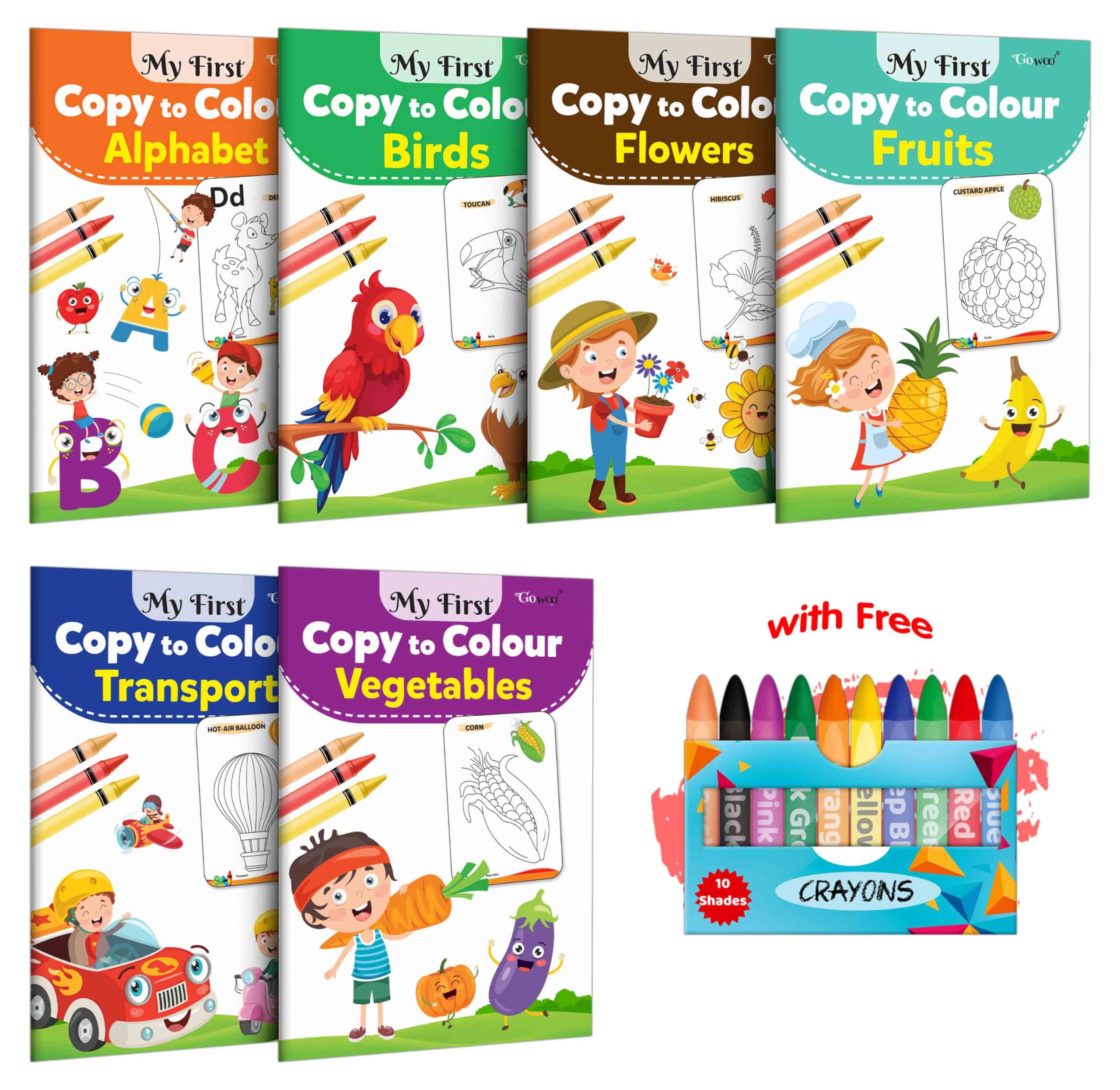 My First Copy to Colour Alphabet, Birds, Flowers, Fruits, Transport and Vegetables with 10 WAX CRAYONS :Copy Colouring book, Co