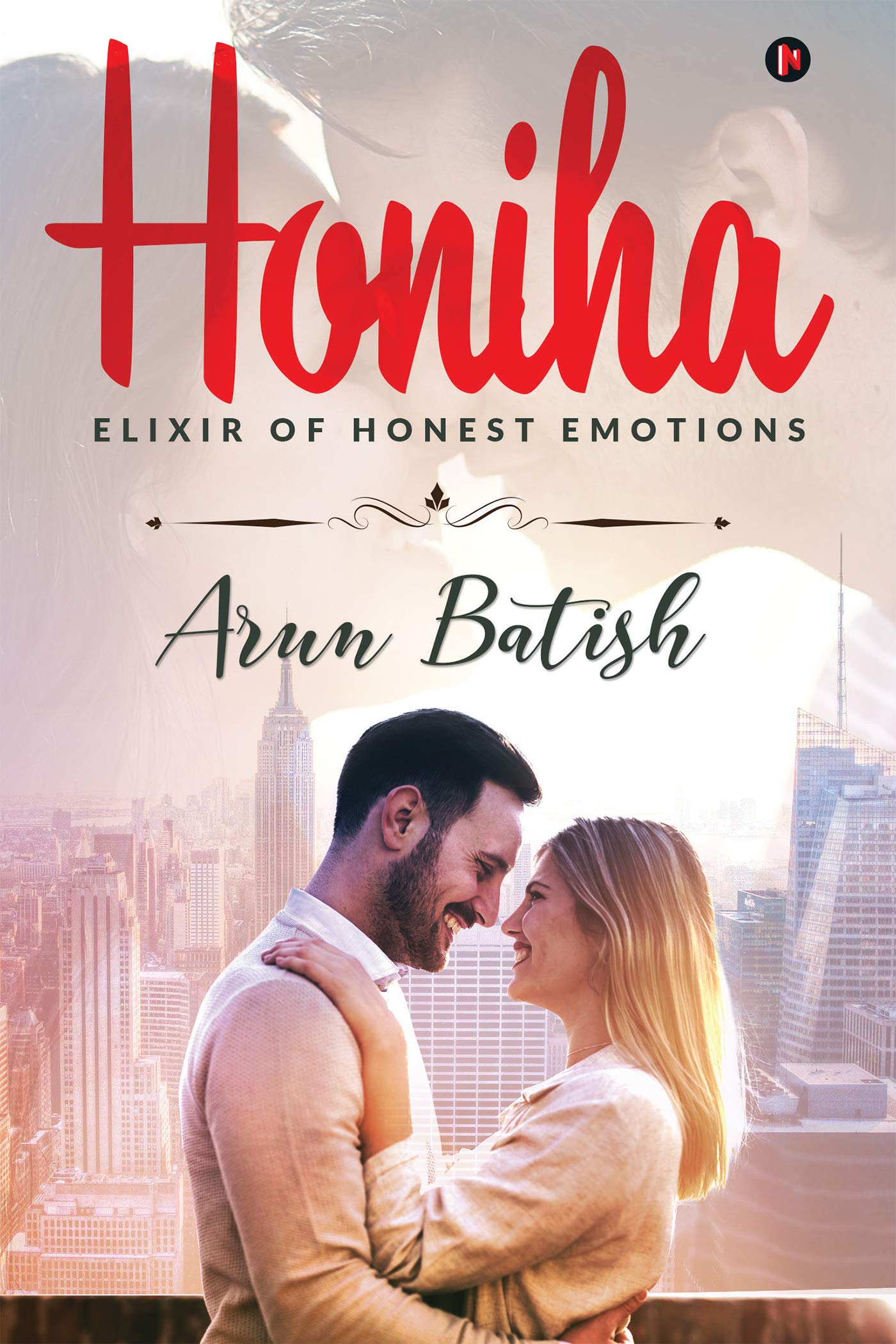 Honiha : Elixir Of Honest Emotions