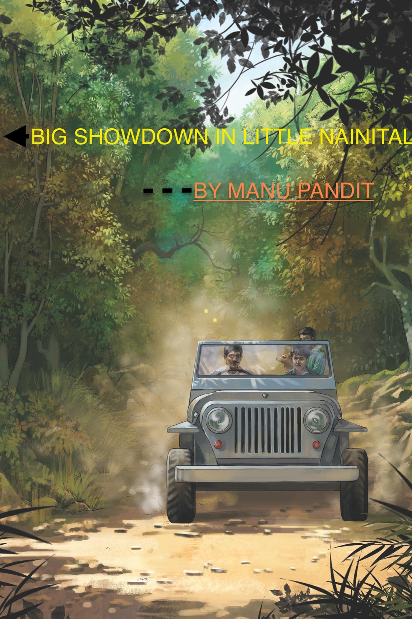 Big Showdown In Little Nanital : The Adventures Of Khan And Sunny