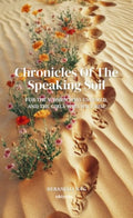 Chronicles Of The Speaking Soil