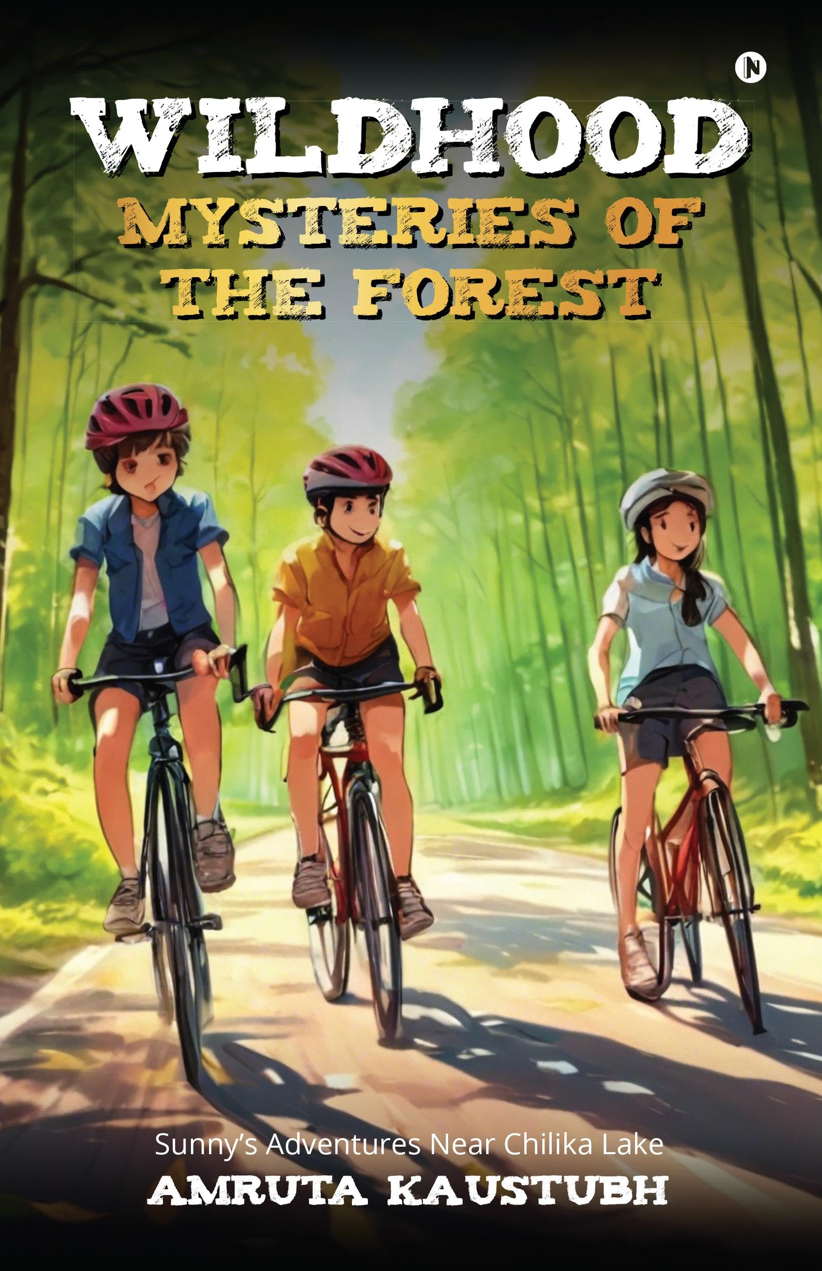 Wildhood  Mysteries of The Forest: Sunnys Adventures Near Chilika Lake