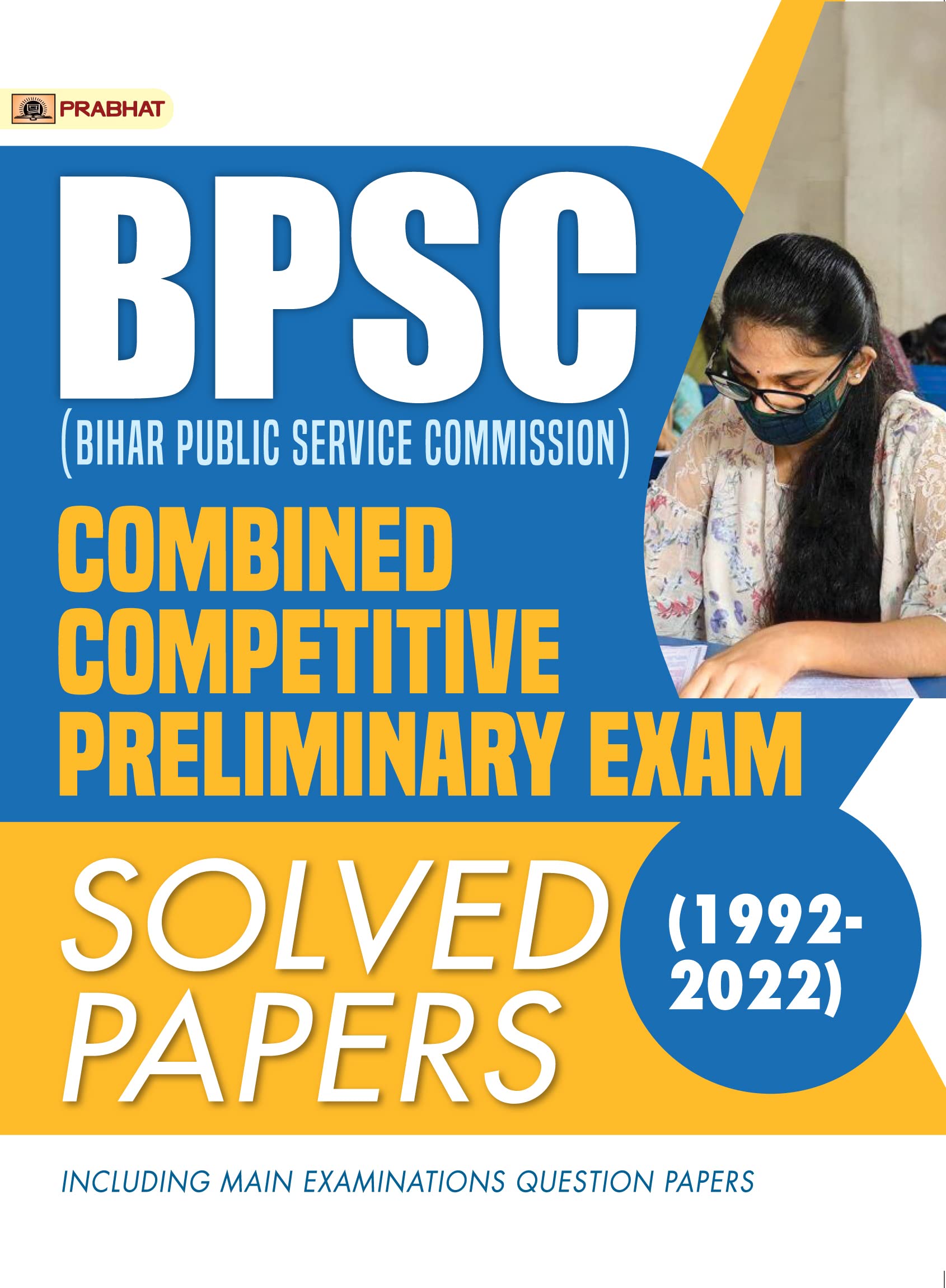 BPSC (Bihar Public Service Commission) Combined Competitive Preliminary Exam Solved Papers (19922022)
