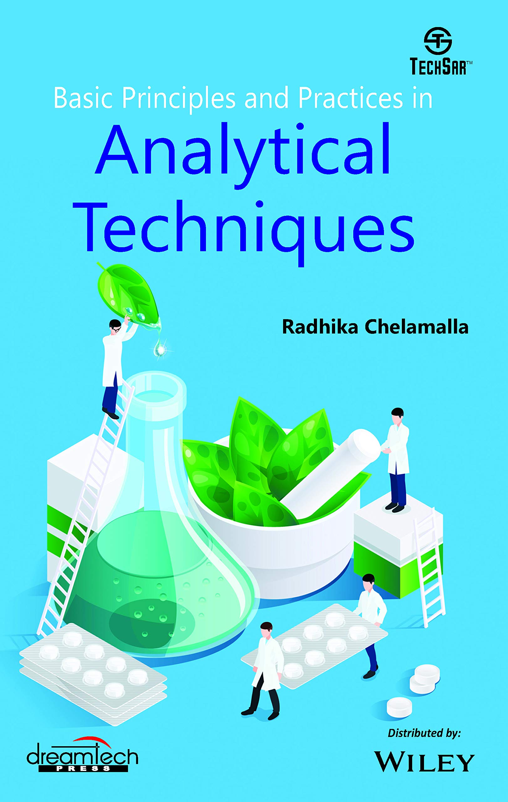 Basic Principles And Practices In Analytical Techniques