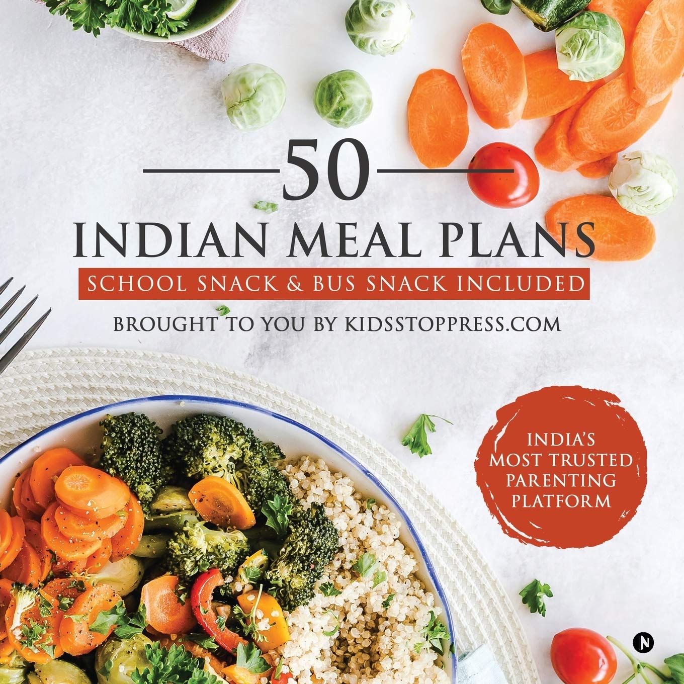 50 Indian Meal Plans : School Snack & Bus Snack Included