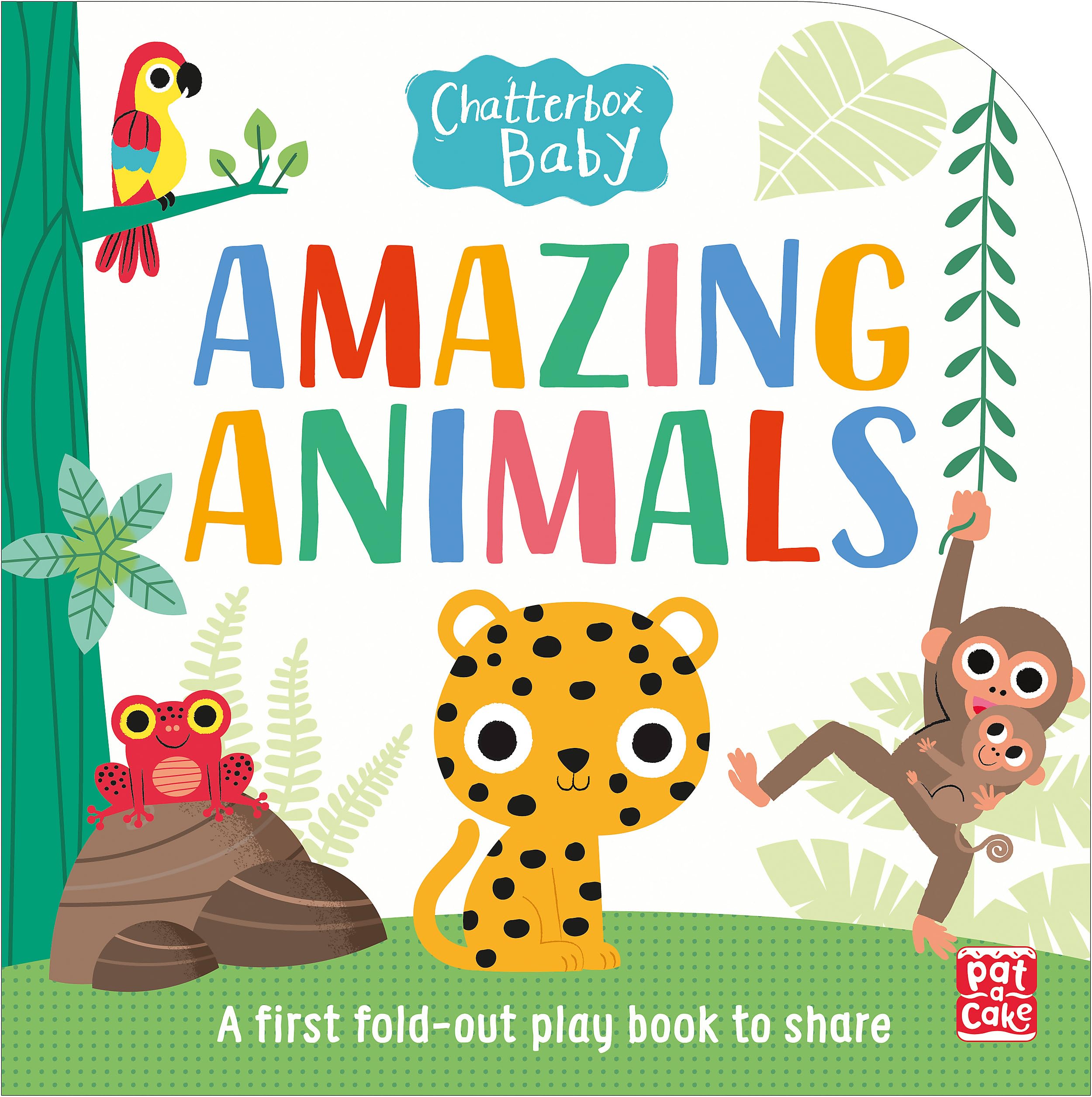 CHATTERBOX BABY: AMAZING ANIMALS