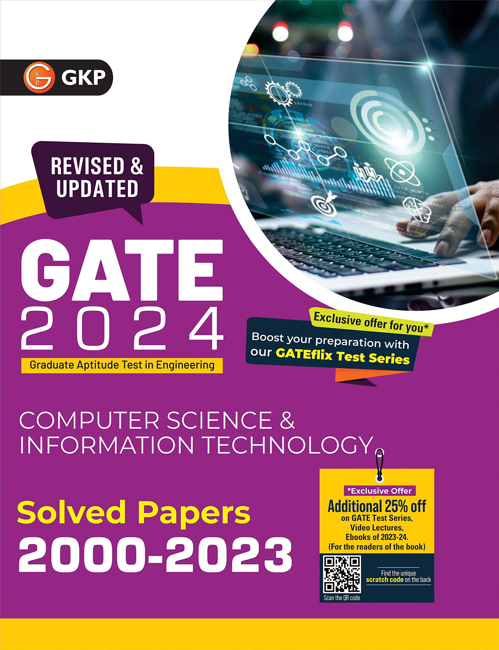 Gate 2024 : Computer Science And Information Technology  Solved Papers (20002023) By Gkp