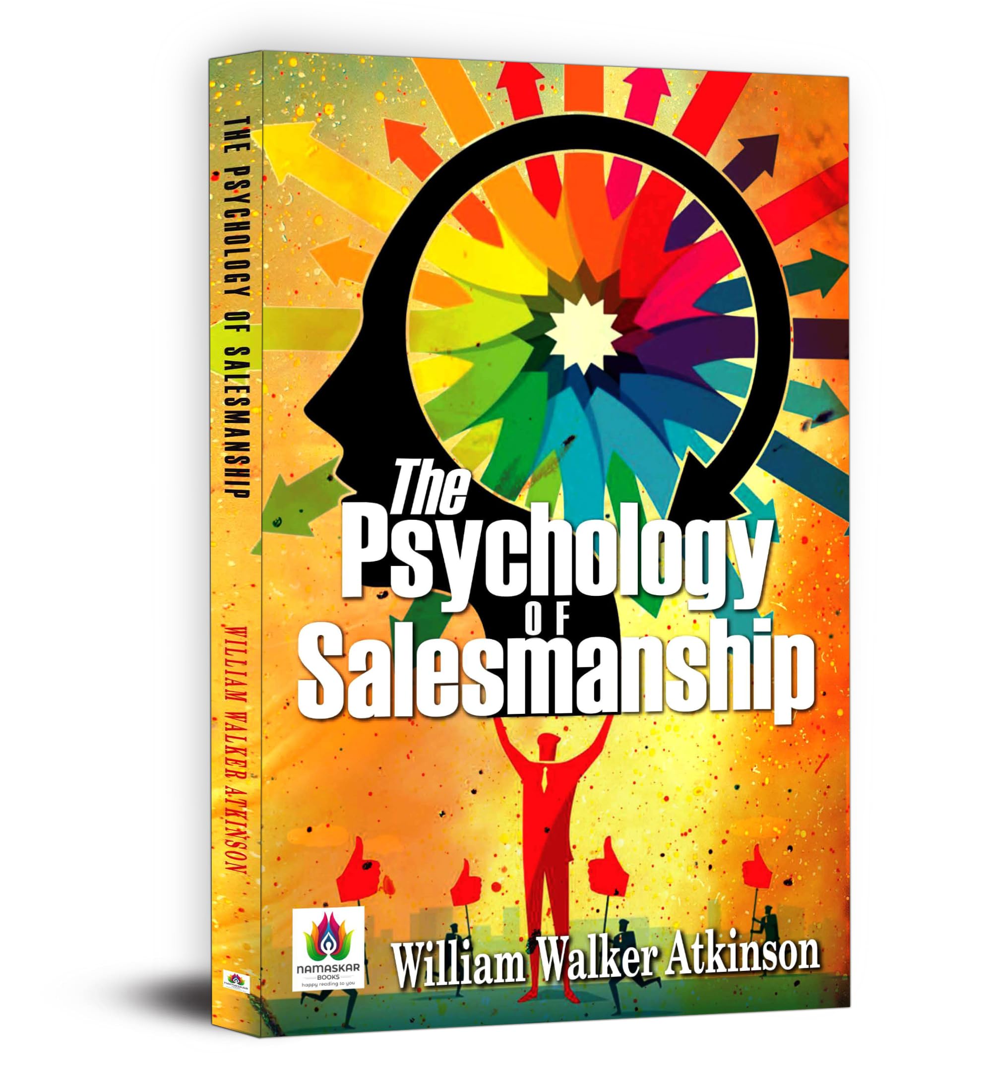 The Psychology Of Salesmanship (Pb)