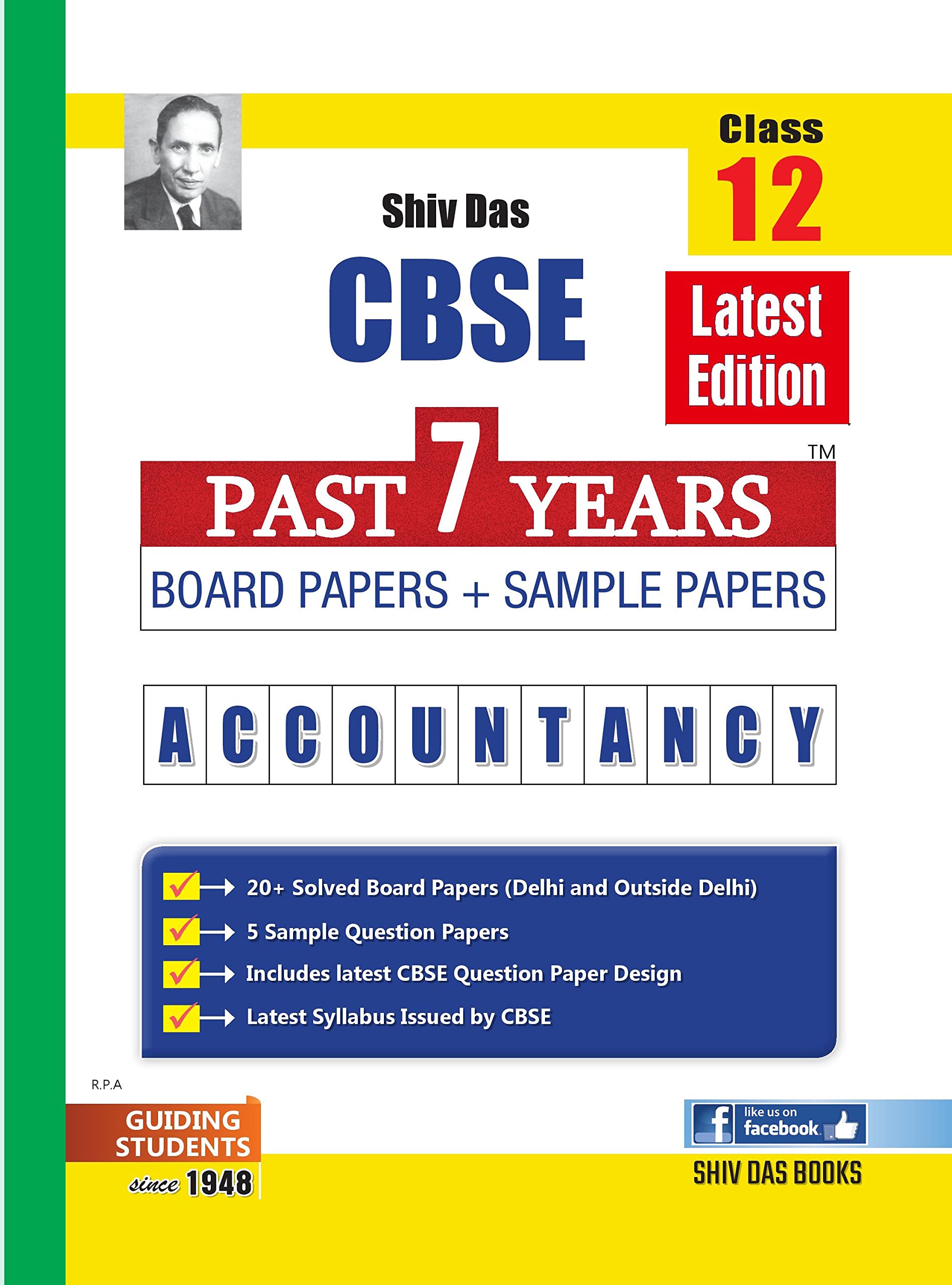 Shivdas CBSE Past 7 Years Solved Board Papers and Sample Papers for Class 12 Accountancy (Full Syllabus Edition)
