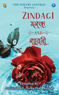 ZINDAGI ISHQ AND SHAYARI