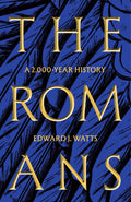 The Romans: A 2,000Year History