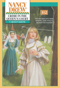 Crime in the Queens Court (Nancy Drew Digest, Book 112)