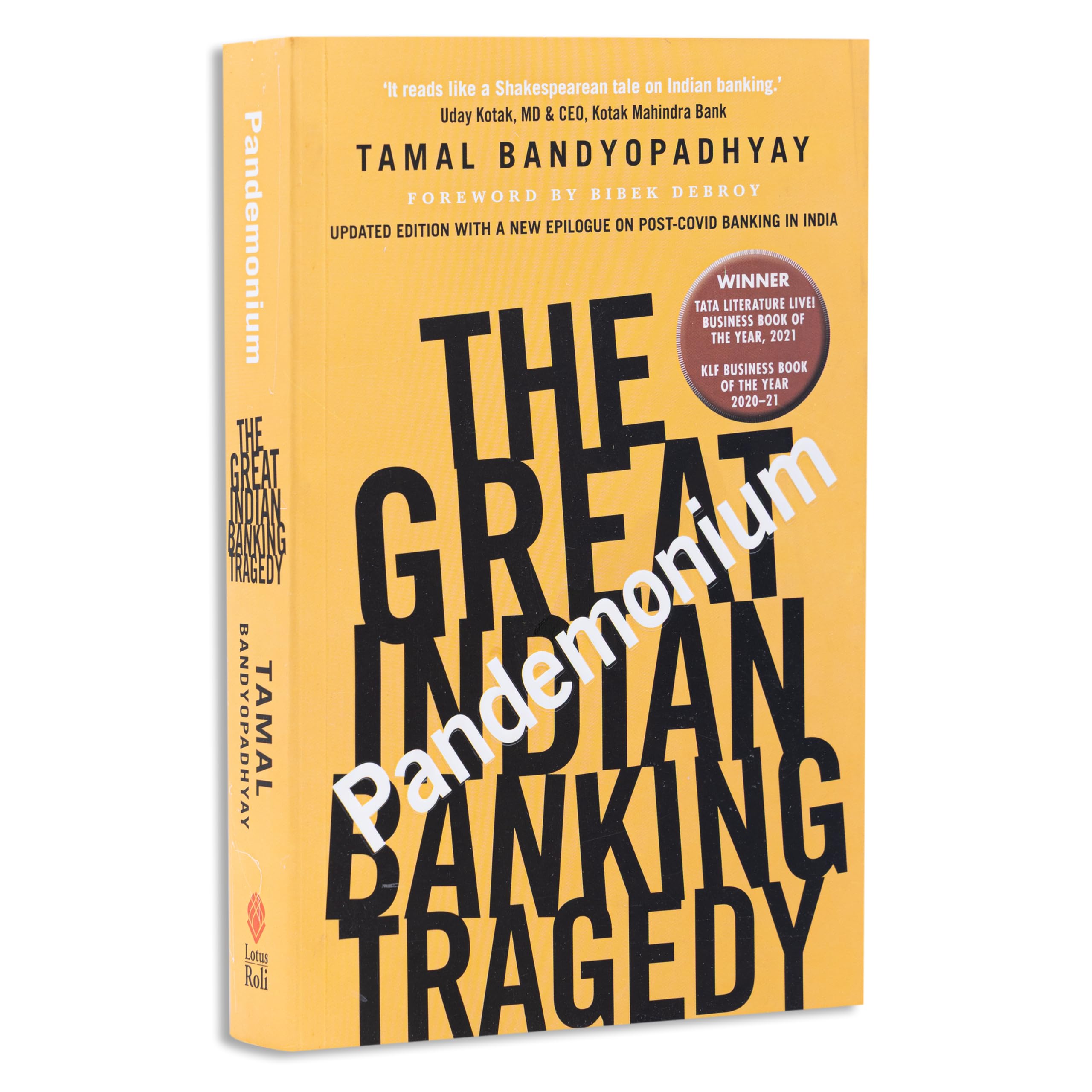 Pandemonium: The Great Indian Banking Tragedy