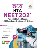 Lakshya Nta Neet 2021  Past 12 Varsh Solved Papers + 10 Mock Tests (7 In Book + 3 Online) 3Rd Edition