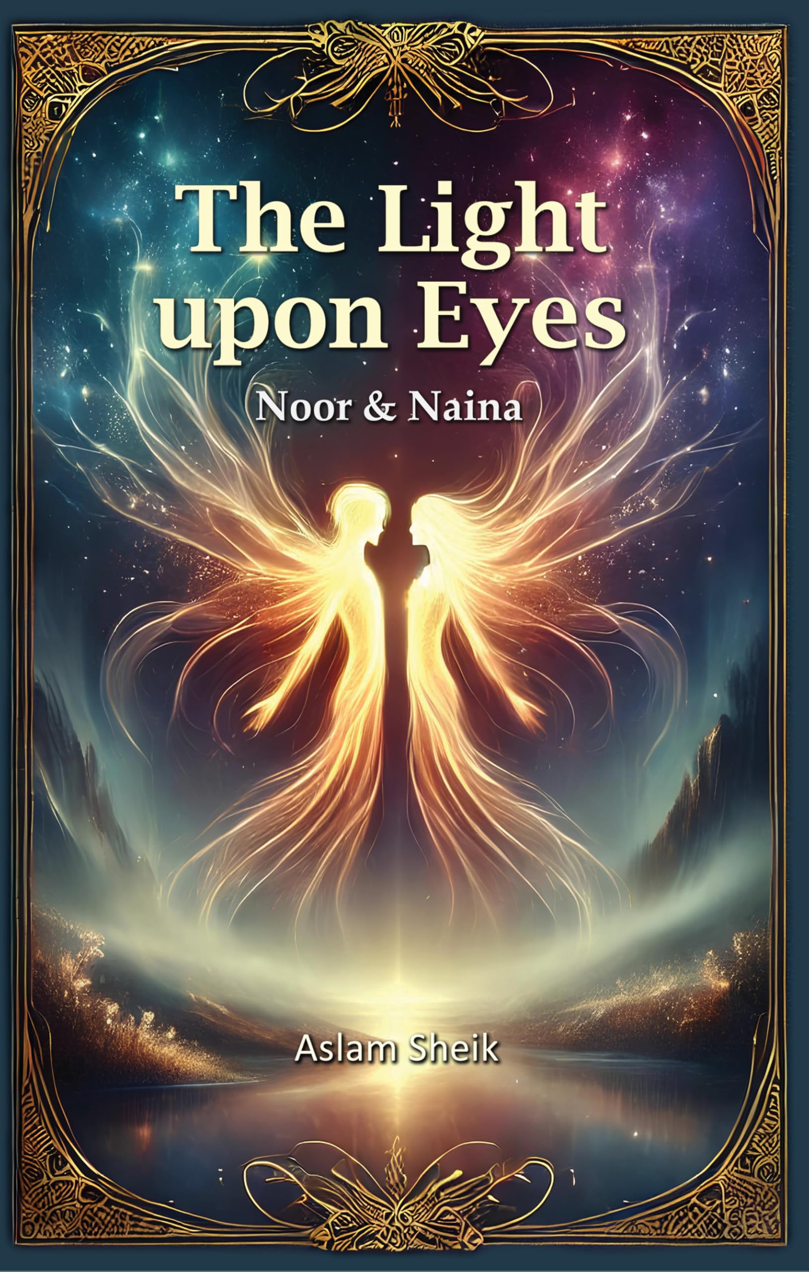 The Light Upon Eyes
