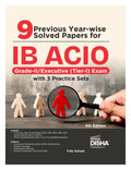 Disha 9 Previous YearWise Solved Papers Ib Acio GradeIi/ Executive (TierI) Exam With 3 Practice Sets 4Th Edition | Intelligen