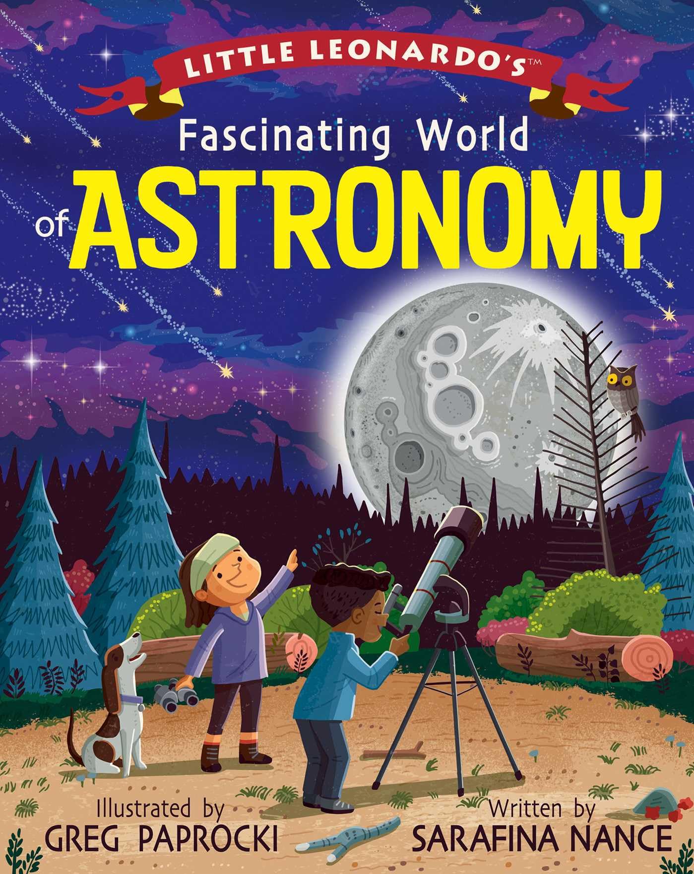 Little LeonardoS Fascinating World Of Astronomy: A Count And Find Primer
