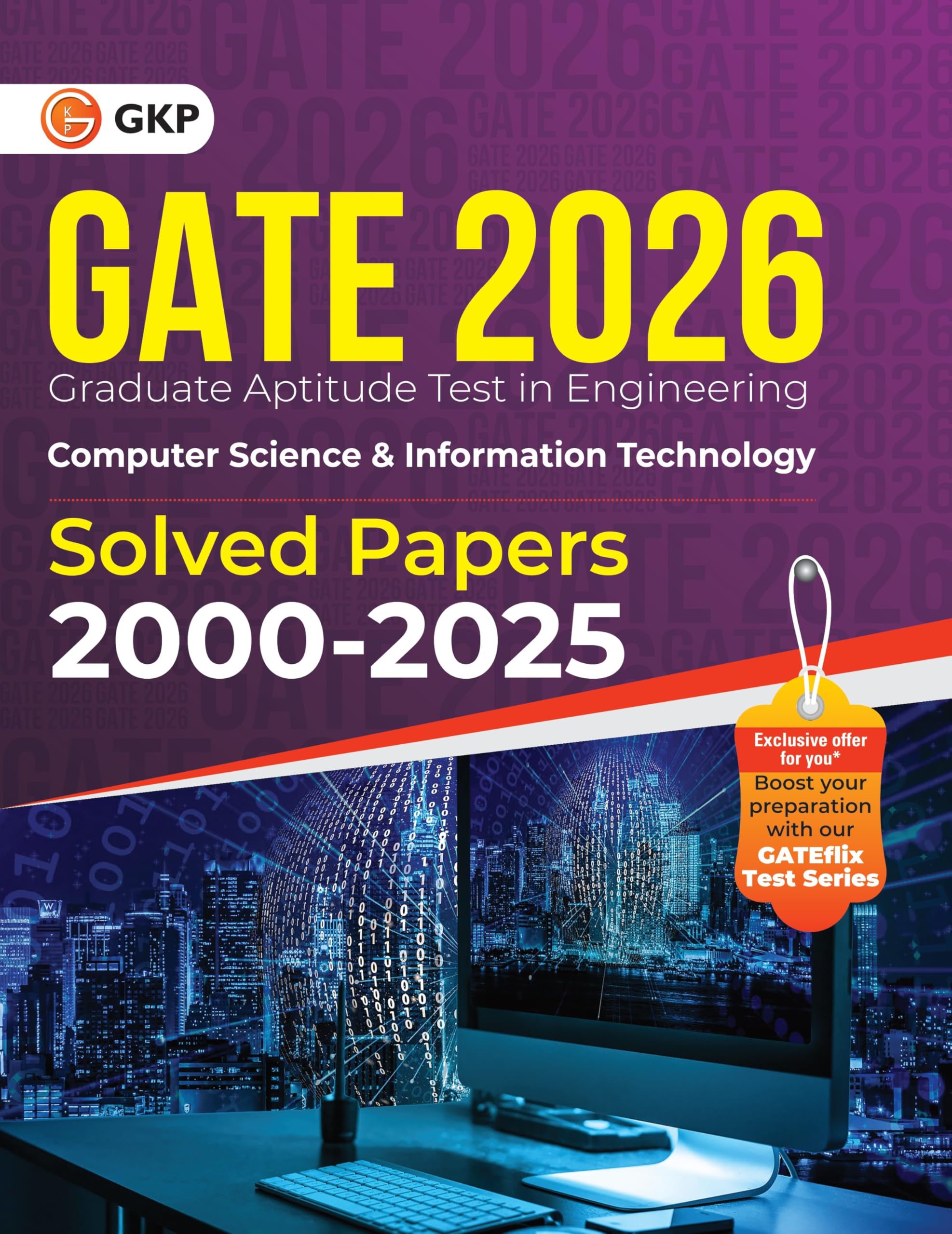 GKP GATE 2026 Computer Science and Information Technology | 26 Years PYQ (20002025)| General Aptitude, Engineering Maths & Tech