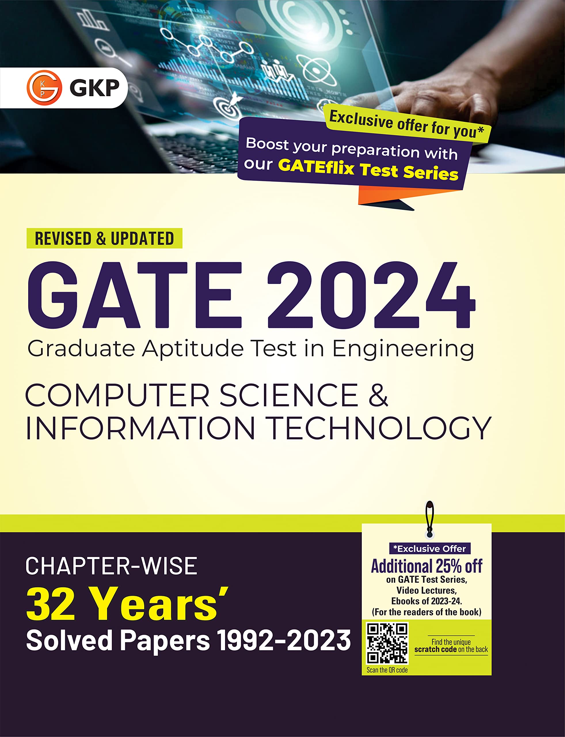 Gate 2024 : Computer Science And Information Technology  32 YearS Chapter Wise Solved Papers (19922023) By Gkp