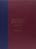 The Bakhshali Manuscript: A Study in Medieval Manuscripts