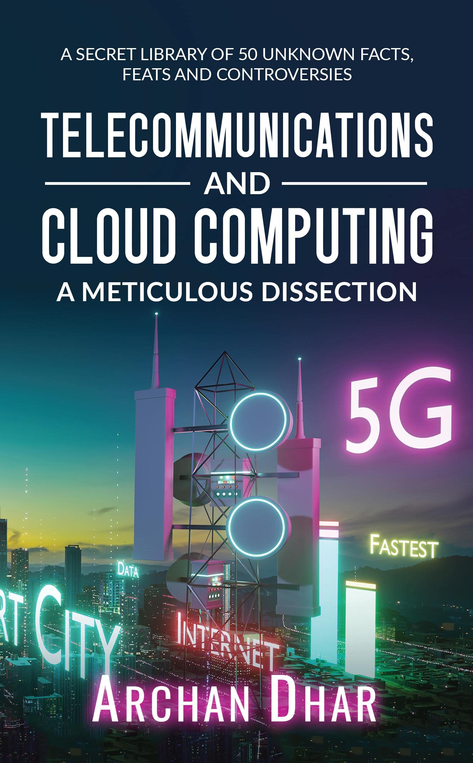 Telecommunications and Cloud Computing: A Meticulous Dissection