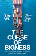 Curse of Bigness