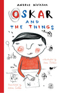 Oskar and the Things