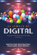 21 Jewels of Digital : Inspiring Transformation Stories of Indian Enterprises