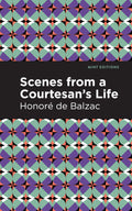 Scenes from a Courtesans Life (Mint Editions)